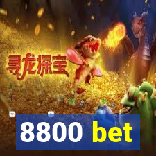 8800 bet